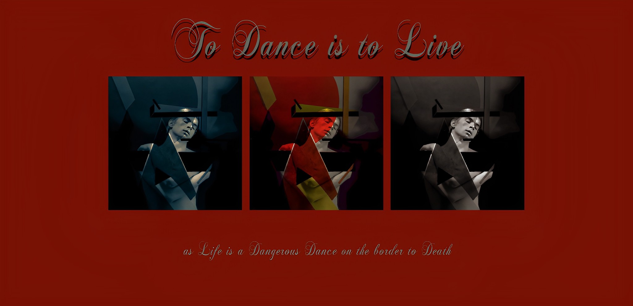 TO DANCE IS TO LIVE 
